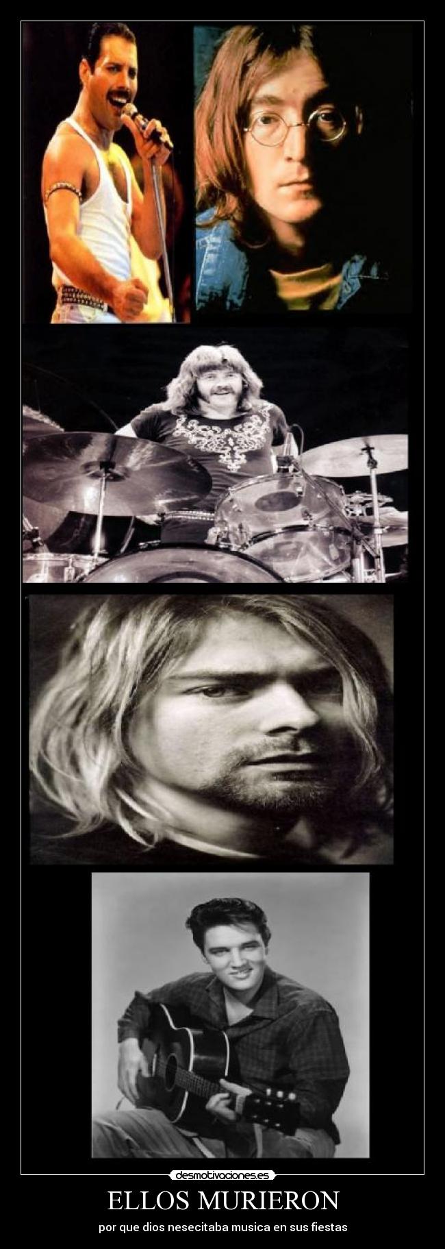 ELLOS MURIERON - por que dios nesecitaba musica en sus fiestas