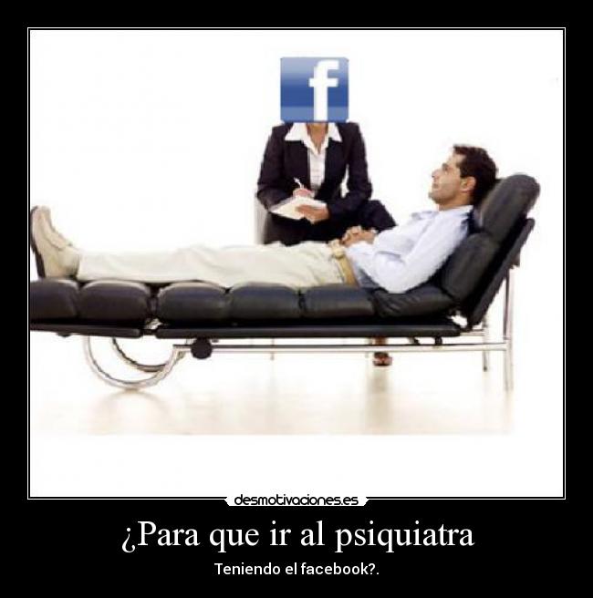¿Para que ir al psiquiatra - 