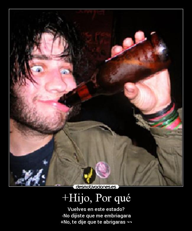 +Hijo, Por qué -