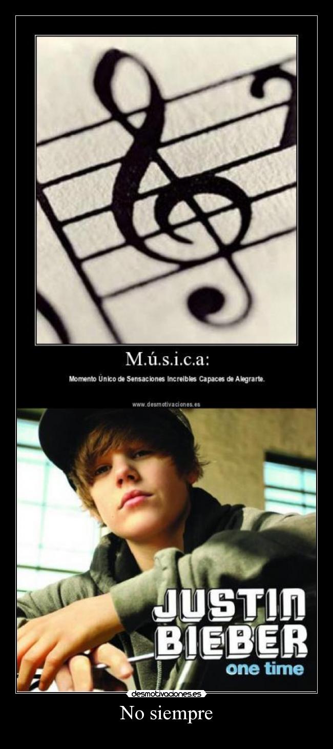 carteles justin gayber destroza oidos desmotivaciones