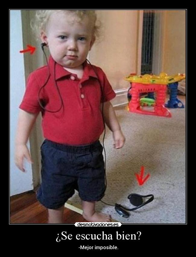 ¿Se escucha bien? -