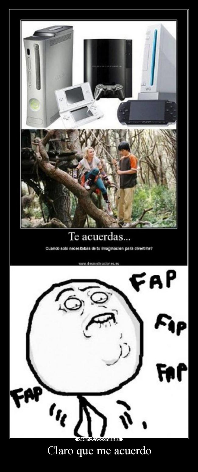 Claro que me acuerdo -