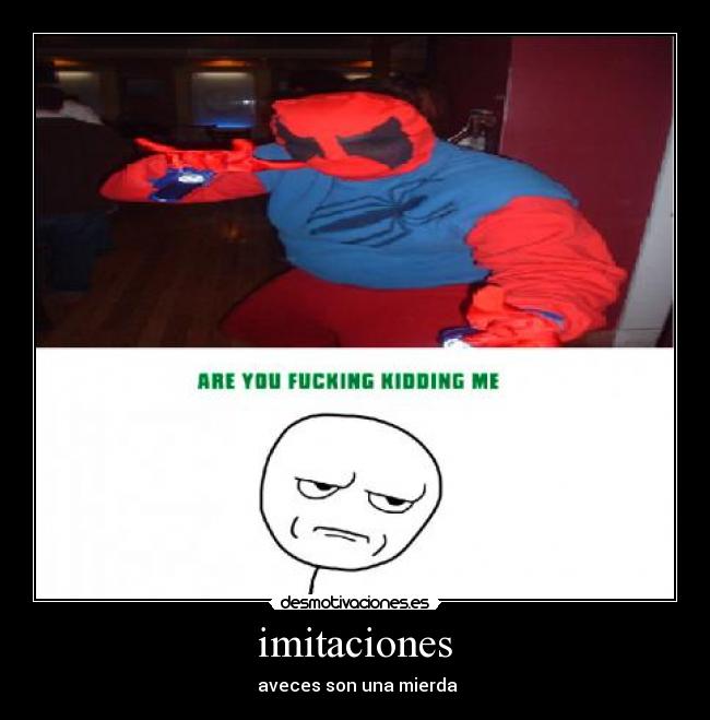 imitaciones - aveces son una mierda