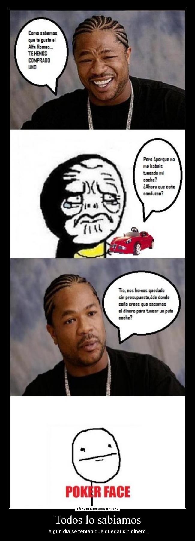 carteles xzibit desmotivaciones