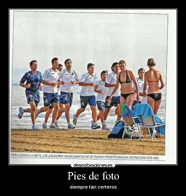 Pies de foto - siempre tan certeros