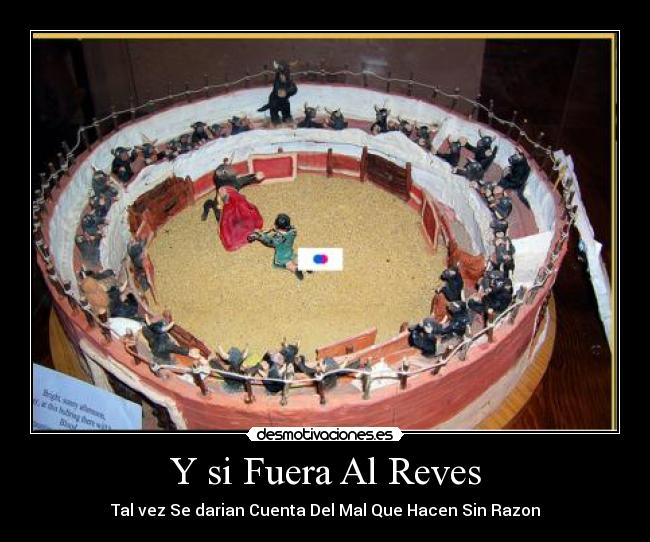 Y si Fuera Al Reves - 