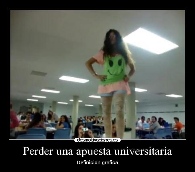 Perder una apuesta universitaria - Definición gráfica