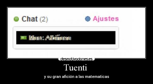 Tuenti  - y su gran afición a las matematicas