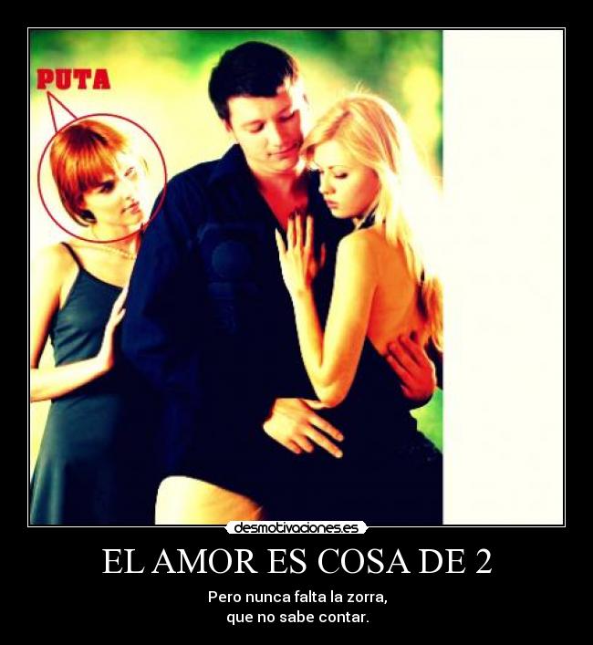 EL AMOR ES COSA DE 2 -
