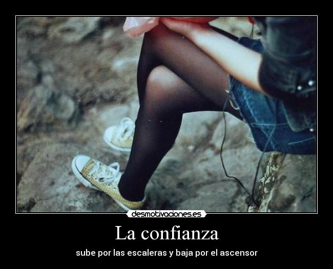 carteles confianza confianza desmotivaciones