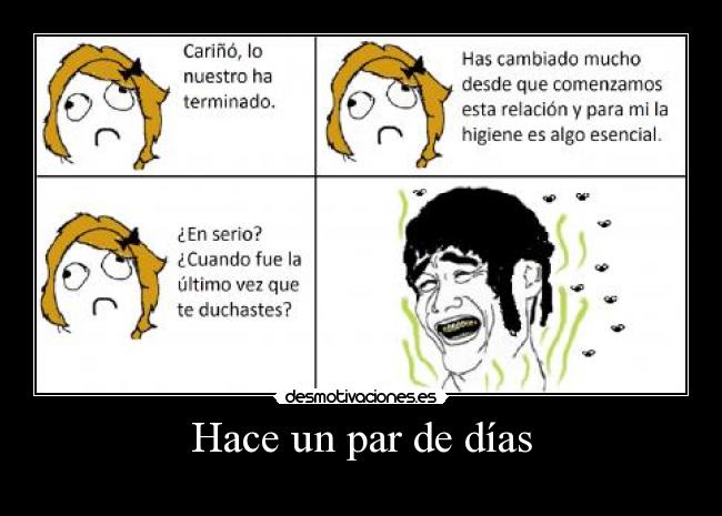 Hace un par de días -