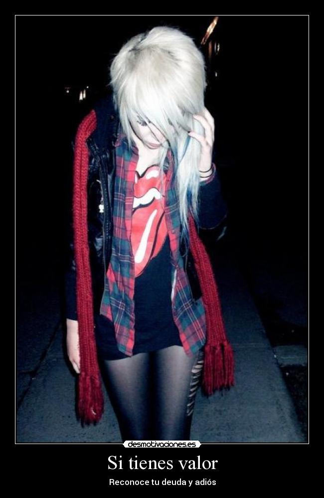 Si tienes valor - 