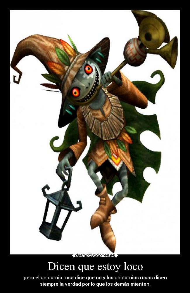 Dicen que estoy loco -