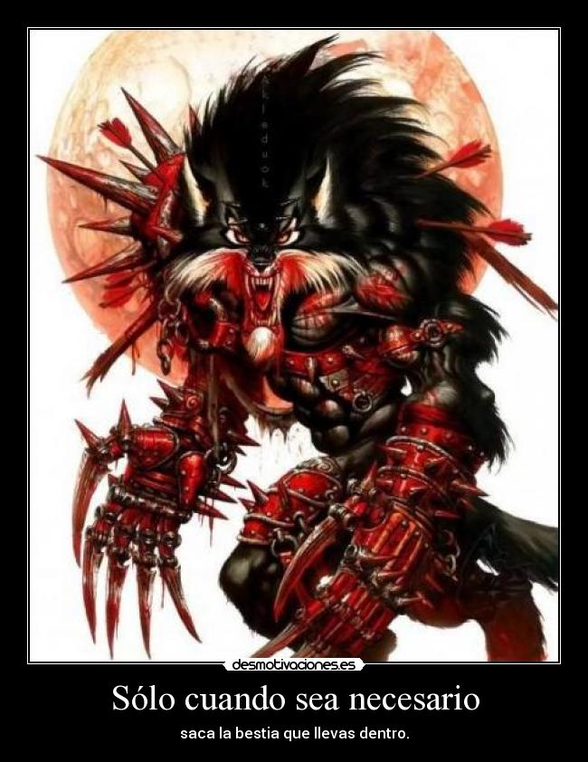 Sólo cuando sea necesario -