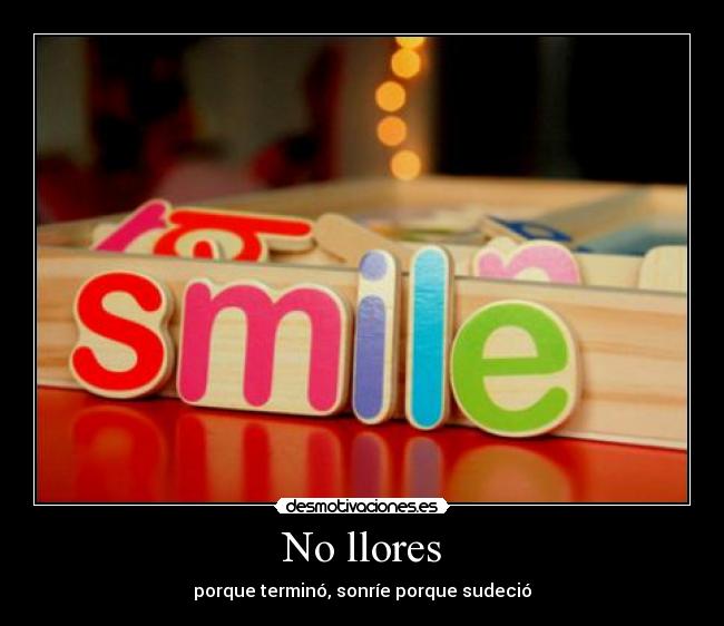 No llores -