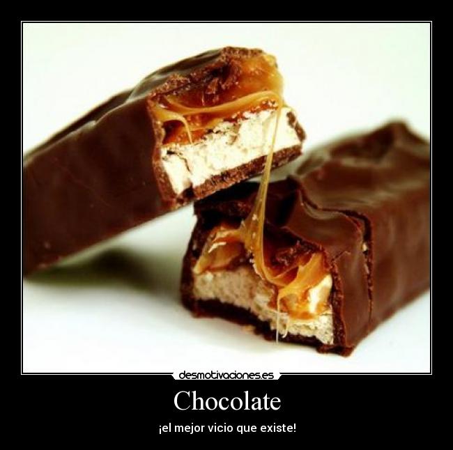 Chocolate -