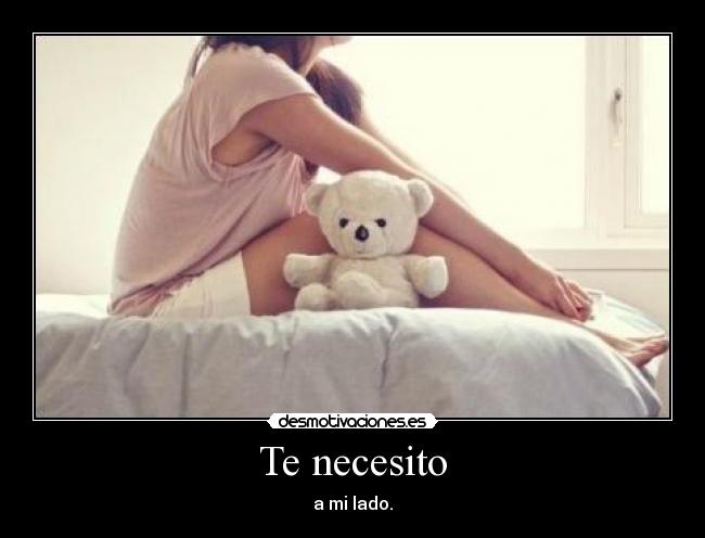 Te necesito - 