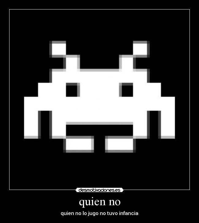 quien no - 