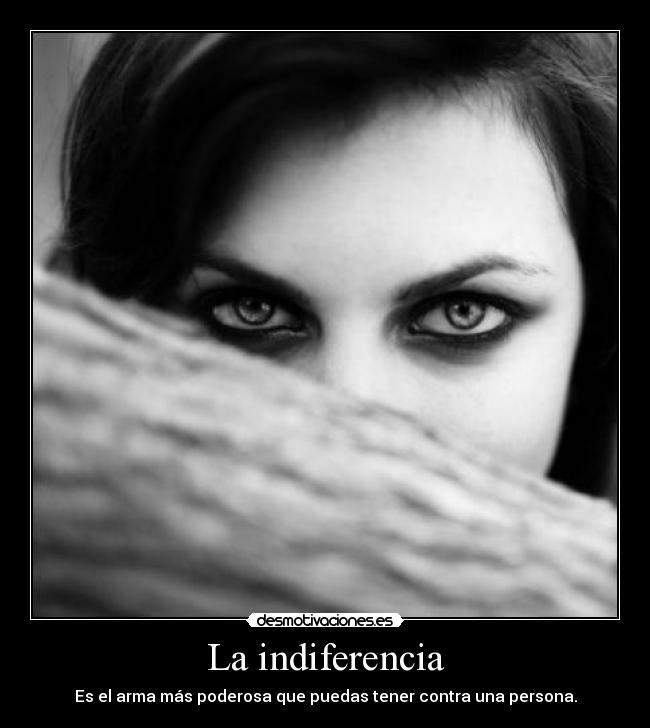 La indiferencia - 