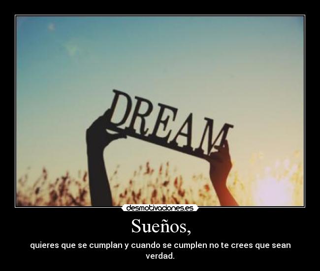 carteles suenos nada parece que desmotivaciones