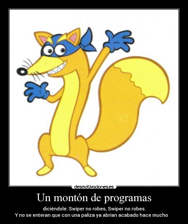 Un montón de programas -