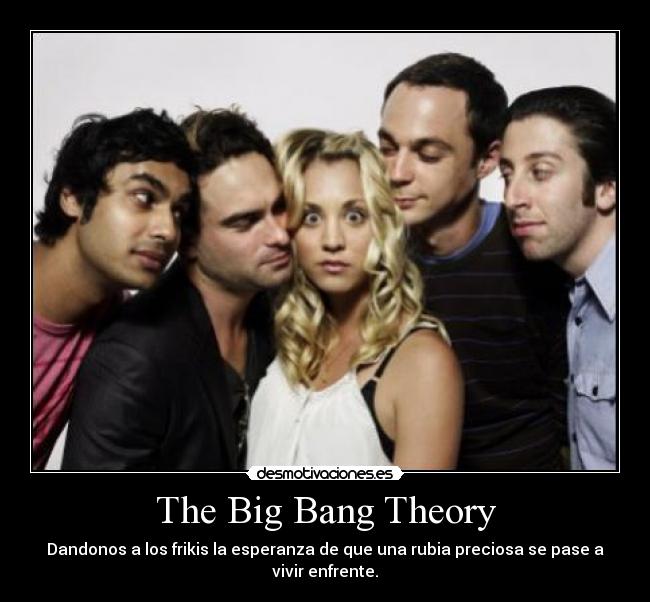 The Big Bang Theory -