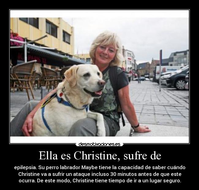 Ella es Christine, sufre de -