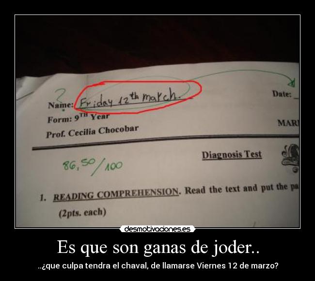 Es que son ganas de joder.. -