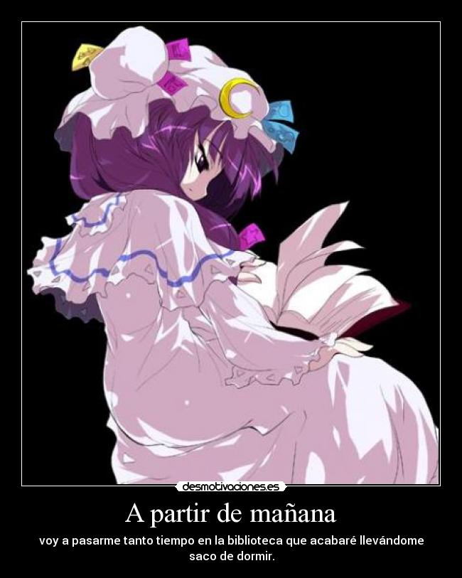 A partir de mañana -