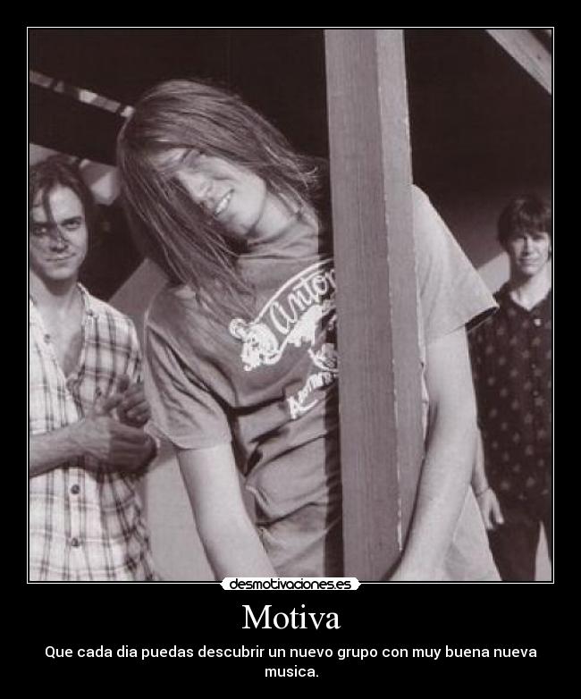 Motiva - Que cada dia puedas descubrir un nuevo grupo con muy buena nueva musica.