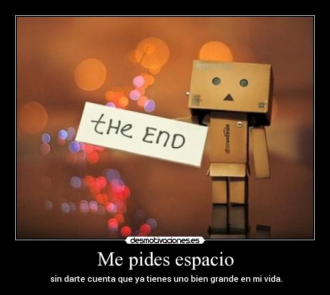 Me pides espacio - 