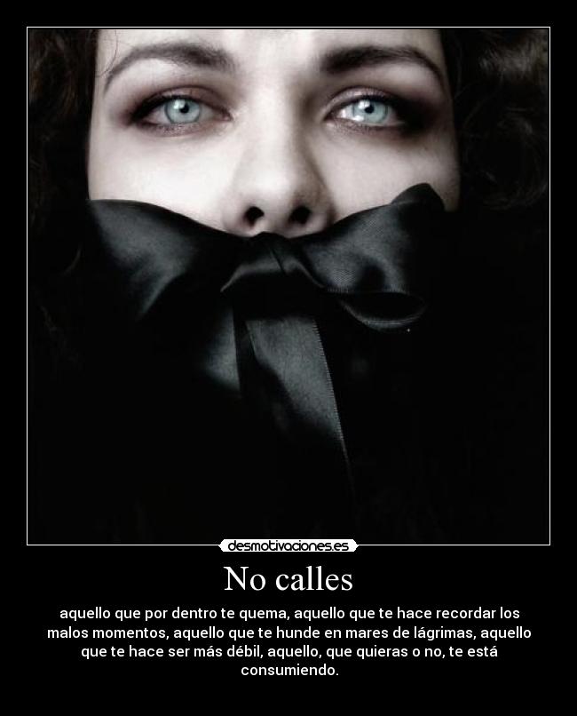 No calles - 