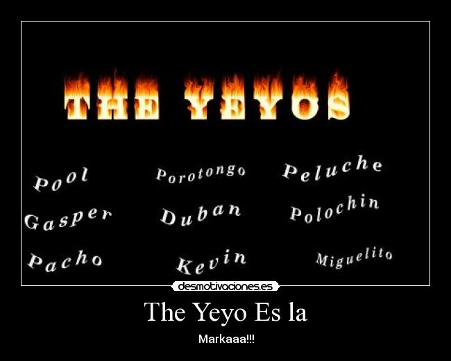 The Yeyo Es la - 