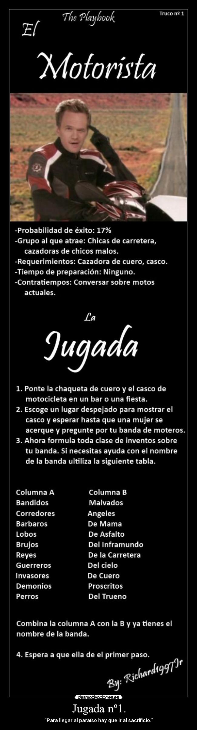 Jugada nº1. - Para llegar al paraíso hay que ir al sacrificio.