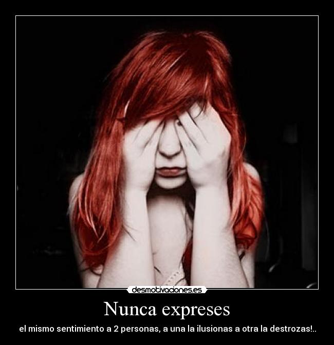 Nunca expreses - 