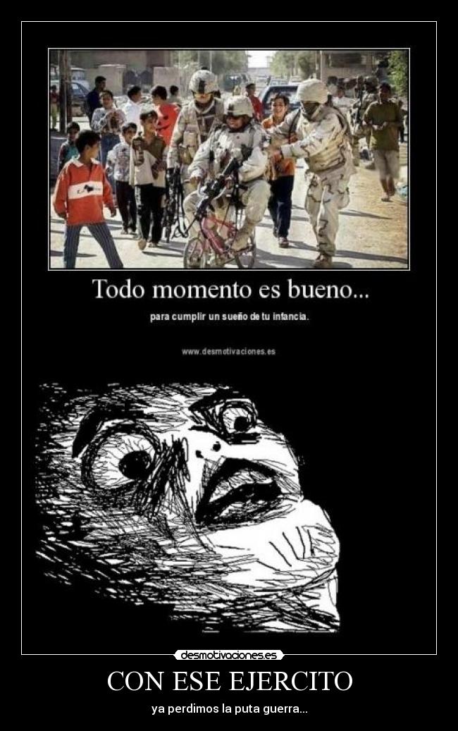 CON ESE EJERCITO -