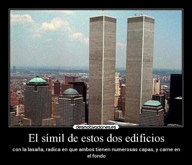 El símil de estos dos edificios -