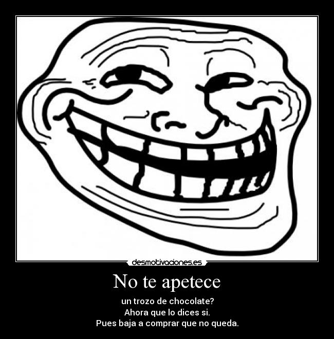 No te apetece - 