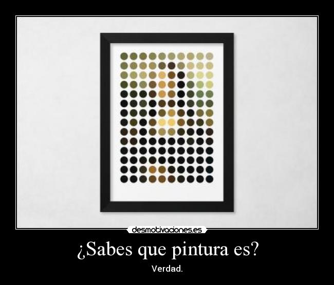 ¿Sabes que pintura es? - 