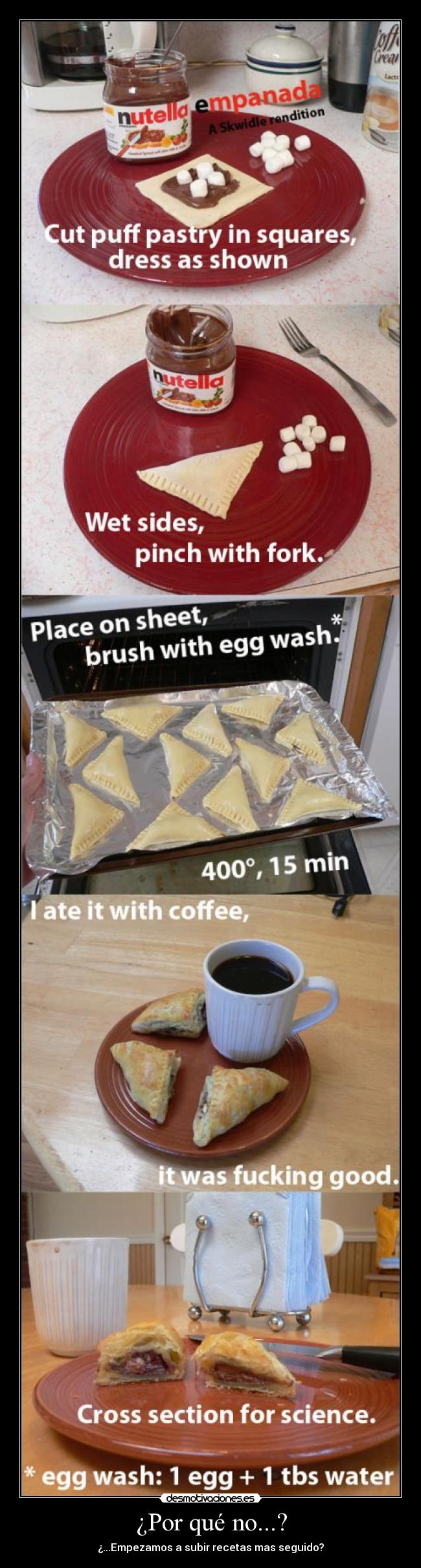 ¿Por qué no...? - ¿...Empezamos a subir recetas mas seguido?