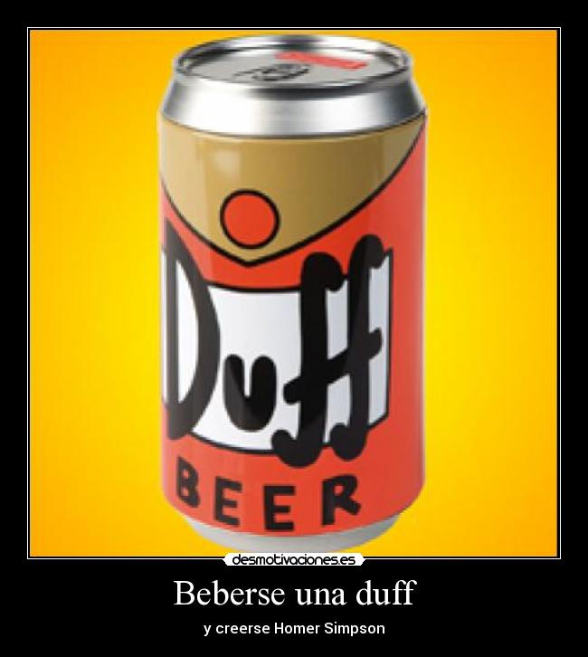 Beberse una duff - y creerse Homer Simpson