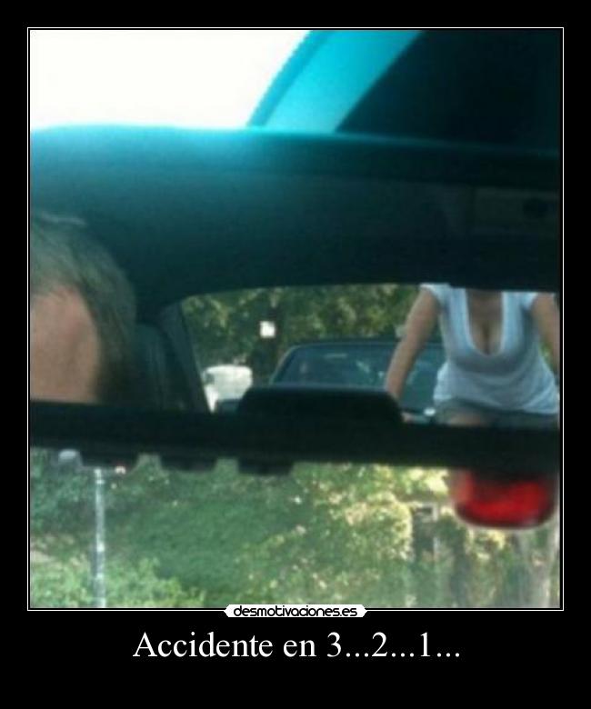 Accidente en 3...2...1... -