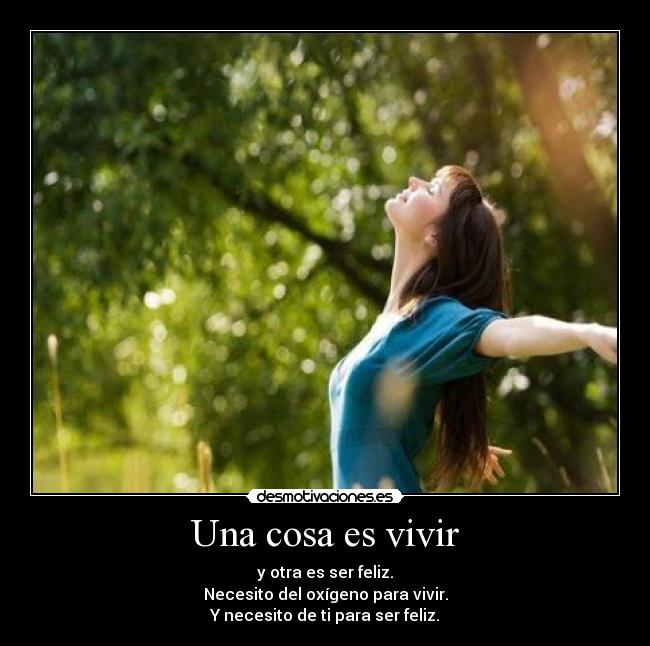 Una cosa es vivir - 