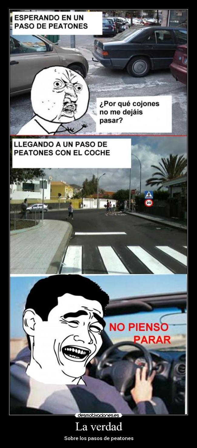 La verdad - Sobre los pasos de peatones