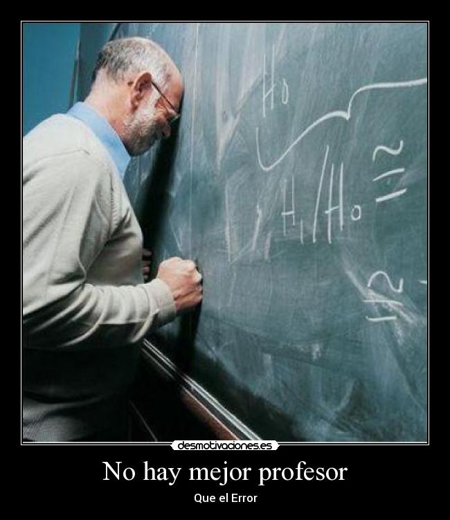 No hay mejor profesor - 