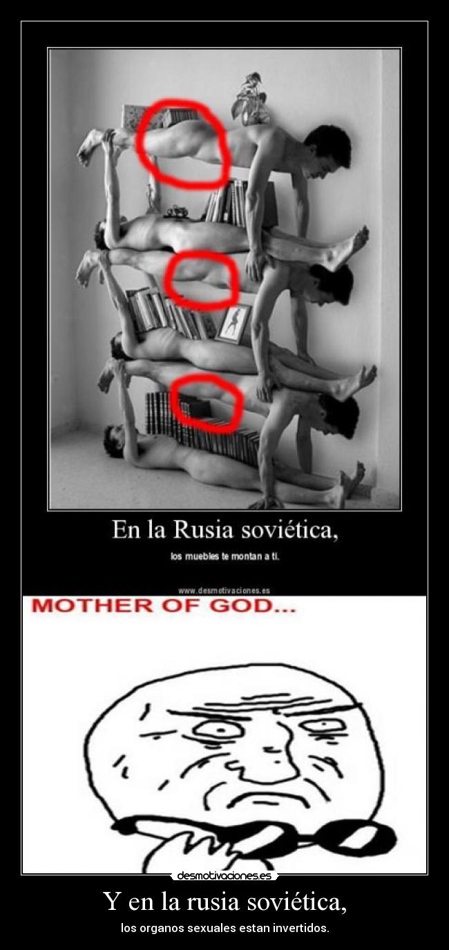carteles en la rusa sovietica los organos sexuales estan invertidos muebles te montan desmotivaciones
