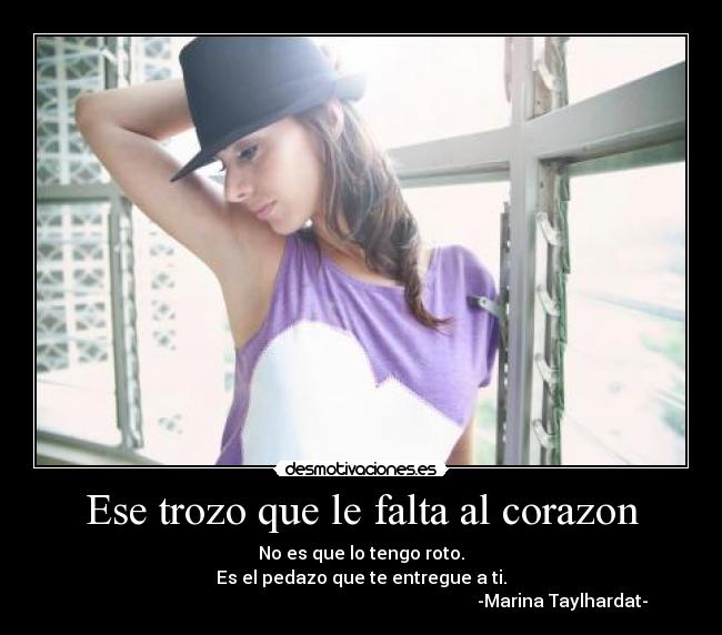 Ese trozo que le falta al corazon -