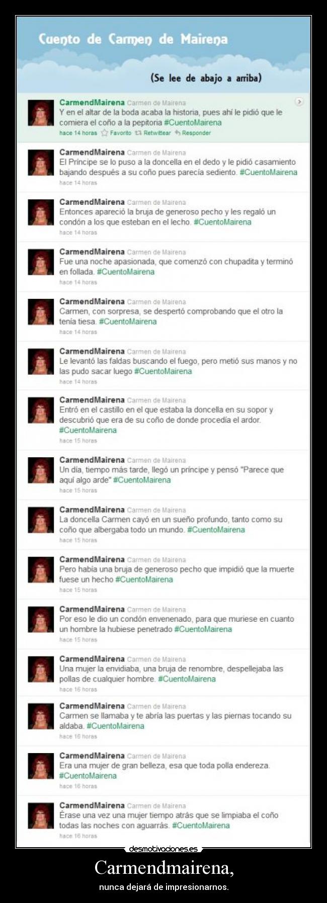 Carmendmairena, - nunca dejará de impresionarnos.