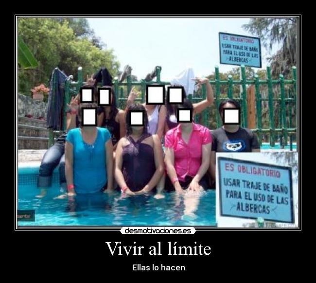 Vivir al límite - Ellas lo hacen