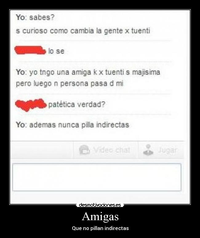 Amigas - Que no pillan indirectas